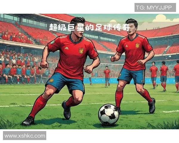 各国足球新生代球星崛起前瞻：未来世界足坛的潜力巨星